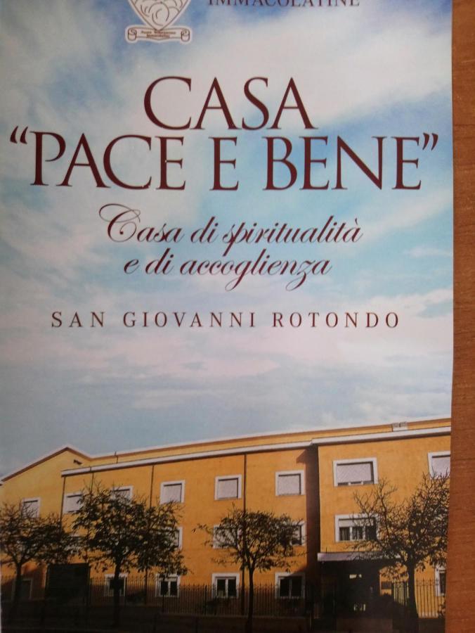 Casapaceebene Hotell San Giovanni Rotondo Eksteriør bilde